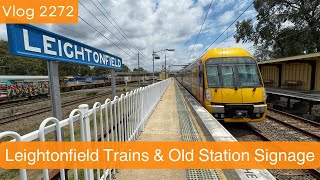 Sydney Trains Vlog 2272 Leightonfield Trains amp Old Station Signage [upl. by Netsirk]