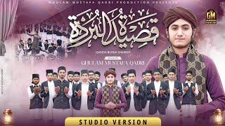 Qaseeda Burda Shareef  Ghulam Mustafa Qadri  Official Video [upl. by Sheline]