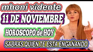 Mhoni Vidente 11 DE NOVIEMBRE 2024🌟🪬MHONI VIDENTE HOROSCOPOS y predicciones🪬🔮HOROSCOPO DIARIO GRATIS [upl. by Ahsinik]