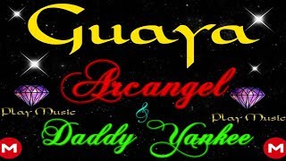 Descargar cancion nueva de daddy yankee y arcangel guaya gratis en mega [upl. by Moulden151]