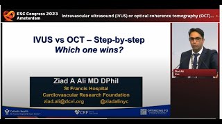 Intravascular ultrasound IVUS or Optical Coherence Tomography OCT Lets Debate [upl. by Ahtnicaj]