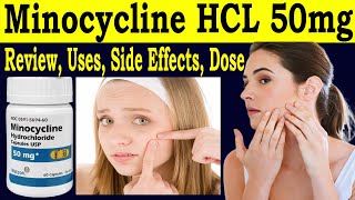 Minocycline Hydrochloride capsule usp 50 mg Review minocycline HCL Tab  uses Side Effects Dose [upl. by Alym]