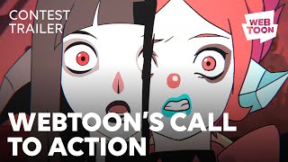 Call to Action Contest Trailer  WEBTOON [upl. by Ahsas]