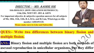 Write two differences between binary fission and multiple fission [upl. by Oinegue]