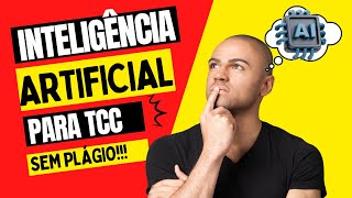 IA Para Fazer TCC  Como Fazer TCC Com ChatGPT Sem Plágio Comprovado [upl. by Nyrem]