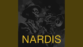 Nardis [upl. by Adnor164]