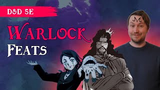 The Best Feats for Warlocks DampD 5e Bargaining Tips [upl. by Garald]