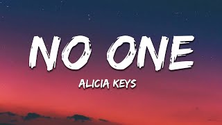 Alicia Keys  No One Lyrics [upl. by Nylime]