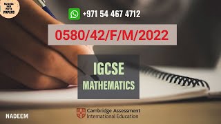 058042FM22  Worked Solutions  IGCSE Math Paper 2022 EXTENDED 058042FEBMARCH20220580 [upl. by Favien792]