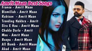 Amrit Maan All Songs 2022  Amrit Maan Jukebox  Amrit Maan Non Stop Hits  Top Punjabi Song Mp3 [upl. by Aprilette]