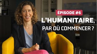 Travailler dans lhumanitaire [upl. by Tiernan808]