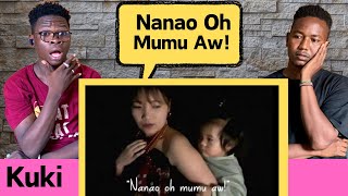 Foreigers React to Nanao Oh Mumu Aw  ObedLego  Kuki Folk Lullaby KUKILAND kukisong [upl. by Allan]