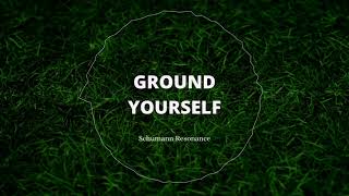 Ground YourselfSchumann Resonance morphic energy field [upl. by Marika]