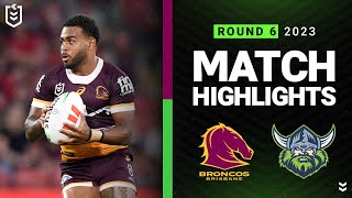 NRL 2023  Broncos v Raiders  Match Highlights [upl. by Nylsaj]