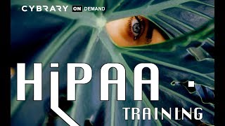 HIPAA Lesson 1 of 5  Health Insurance Portability and Accountability Act  Cybrary [upl. by Aciretehs708]