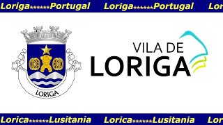 BRASÃO OFICIAL DE LORIGA  OFFICIAL LORIGAs COAT OF ARMS  HERÁLDICA DE LORIGA  HERALDRY OF LORIGA [upl. by Remmus]