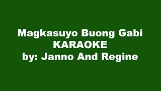 Magkasuyo Buong Gabi Karaoke [upl. by Favrot]