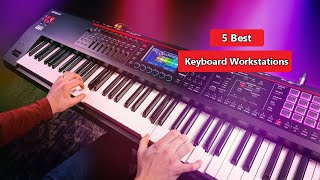 Top 5 Best Keyboard Workstations in 2023 [upl. by Ylera371]