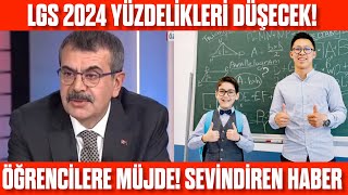 LGS 2024 Yüzdelikler Düşecek ÖĞRENCİLERE GÜZEL HABER [upl. by Ahsenroc285]