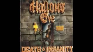 Hallows Eve Death amp Insanity Remastered thrash metal [upl. by Clardy658]