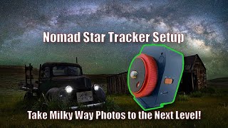 Nomad Star Tracker Setup from Move Shoot Move [upl. by Scoles]