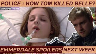 Emmerdale spoilers 29th July to 2nd August 2024  Emmerdale Belle and Tom King SHOCKING Cliffhanger [upl. by Enrev]