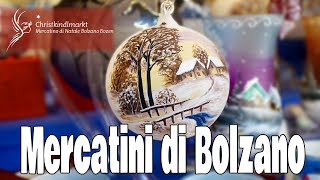 Mercatini di Natale Bolzano 🎄 Cosa vedere a Bolzano [upl. by Llehsal]