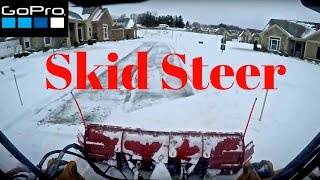 Skid Steer Snow Plowing GOPRO HD [upl. by Pasadis868]