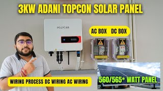 3Kw Adani topcon solar panel  wiring Process  AC box  DC box  560565 watt  n type bificial [upl. by Annavaj]