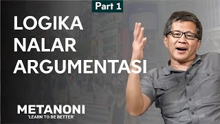 Logika Nalar dan Argumentasi part 1  Rocky Gerung [upl. by Silvia]