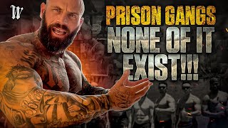 NONE of it exist Prison Gangs [upl. by Robby]