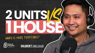 Units vs Houses Which Is Better For Your Portfolio  With Gilbert Melgar [upl. by Adnohsed]