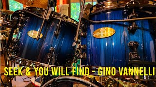 Seek amp You Will Find  Gino Vannelli Drum Cover by Jeff Wald [upl. by Zurn622]