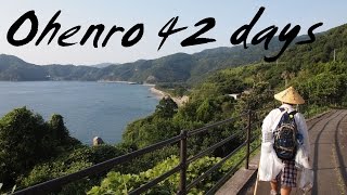 お遍路 42日間 OHENRO 42 days Shikoku pilgrimage part 16 [upl. by Eiramanig694]