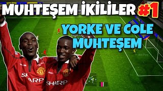 MUHTEŞEM İKİLİLER 1 YORKE VE COLE ÇOK İYİ EFOOTBALL MOBİLE [upl. by Lumbard]