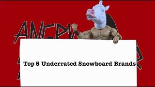 Top 5 Underrated Snowboard Brands [upl. by Nodnalb]