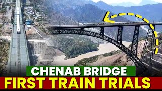 CHENAB BRIDGE FIRST TRAIN TRAILS SUCCESSFUL  RAIL LINK FOR KASHMIR SOON [upl. by Lerrej390]