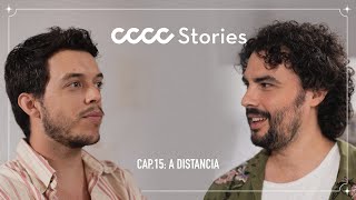 CCCC Stories  Capítulo 15  ‘A distancia’ [upl. by Aminta]