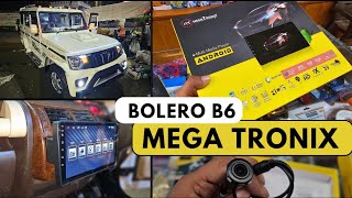 Mahindra Bolero B6  Best Android  Mega Tronix  232 GB  Car Play  Android Auto  1 Yr Warranty [upl. by Emeline]