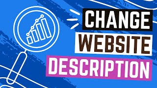 How To Change Website Description On Google Search [upl. by Nosnej]