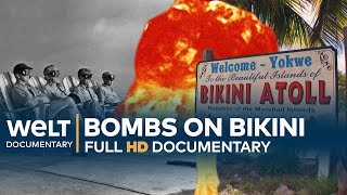 The Forgotten Nuclear War  Bombs on Bikini Atoll  Full Documentary [upl. by Araf]