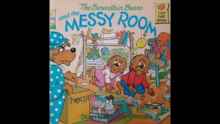 The Berenstain Bears and the MESSY ROOM  by Stan amp Jan Berenstain [upl. by Leandre]