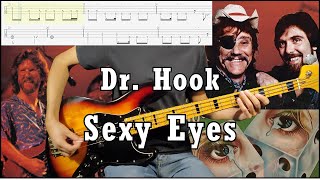 Dr Hook  Sexy Eyes Bass Cover WTab amp Backing Track [upl. by Lamonica21]