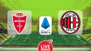 AC MONZA vs AC MILAN 🔴Live match today⚽ [upl. by Ymirej]