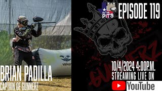 In The Pits episode 119 with Brian Padilla captain of Gunnerz [upl. by Alwin717]