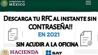 Descarga tu constancia de RFC al INSTANTE sin CONTRASEÑA y sin acudir a la oficina Enero 2022 [upl. by Htepsle]