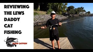 Reviewing the Lews Daddy Cat Fishing Rod [upl. by Eimarrej]