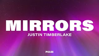 Justin Timberlake  Mirrors Lyrics Album Version [upl. by Enelra163]