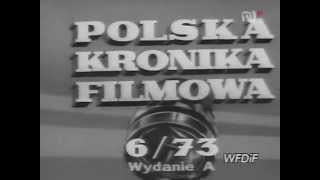 Polska Kronika Filmowa 1973  06avi [upl. by Odlanyar]