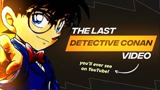 Detective Conan  Everything You Need To Know in ONE Video 2024 [upl. by Ireg635]